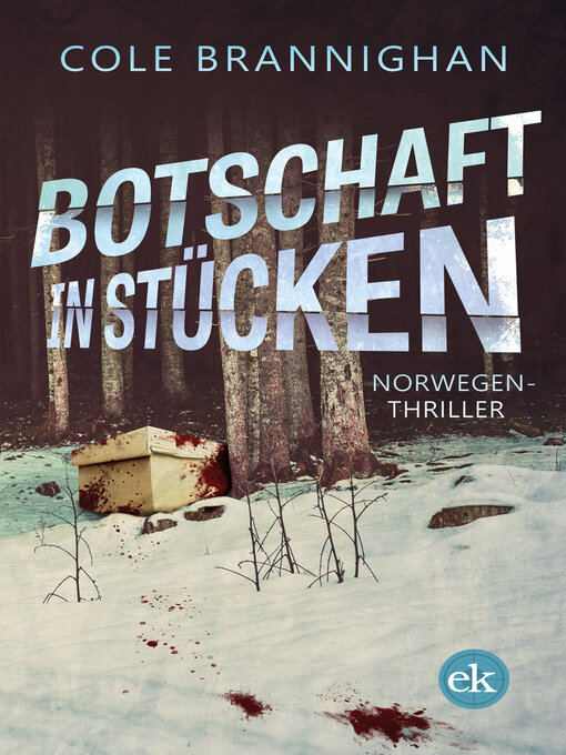 Title details for Botschaft in Stücken by Cole Brannighan - Available